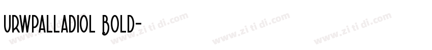 urwpalladiol Bold字体转换